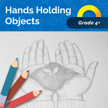 Preview of How to Draw Hands - Holding Objects - Video Art Project