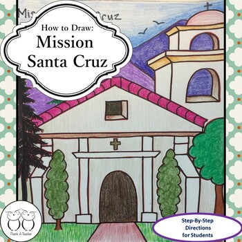 California Missions Coloring Worksheets Teaching Resources Tpt
