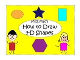 How to Draw Three Dimensional Shapes for back to school and distance learning