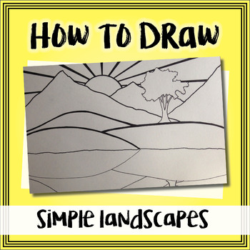 How to Draw a Simple Landscape by heART and soul | TpT