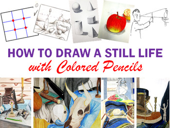 Preview of How to Draw a Still Life with Colored Pencils