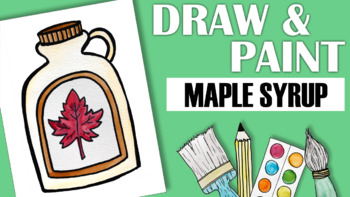 Preview of How to Draw and Paint Maple Syrup!