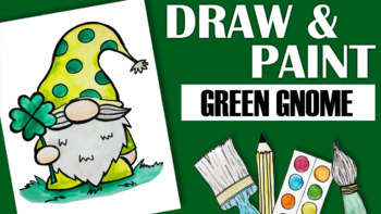 Preview of How to Draw and Paint a St. Patrick's Day Gnome!