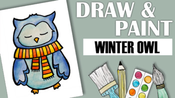 Preview of How to Draw and Paint a Winter Owl!
