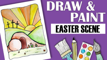 Preview of How to Draw and Paint an Easter Scene - Jesus' Tomb