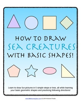 How to Draw with Basic Shapes Book - Sea Creatures by MediaStream Press