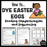 How to Dye Easter Eggs Reading Comprehension and Sequencin