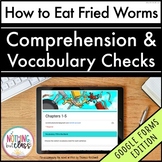 How to Eat Fried Worms Novel Study | Google Forms Edition