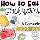 How to Eat Fried Worms Novel Study Unit