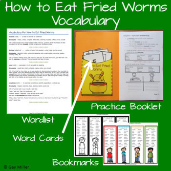 How to Eat Fried Worms Novel Study: vocabulary, chapter questions, writing