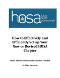 How to Effectively and Efficiently Set up Your New HOSA Chapter