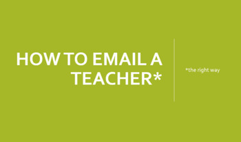 Preview of How to Email a Teacher