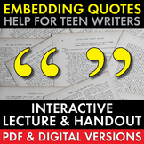 Embedding Quotations – How to Embed Quotes Pre-test, Lecture & Reference Sheet