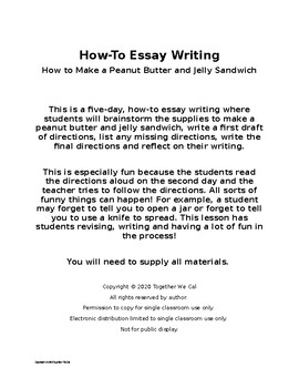 How-To Essay - Making a Peanut Butter and Jelly Sandwich by Together We ...