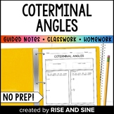 Finding Coterminal Angles Guided Notes, Classwork, and Homework