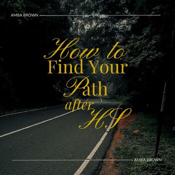 Preview of How to Find Your Path After High School (Amba Brown) Video Companion