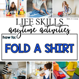 How to Fold a Shirt Life Skill Anytime Activity | Life Ski