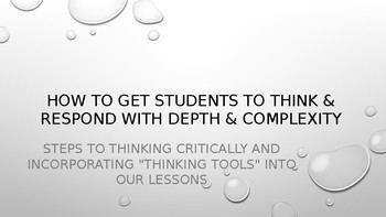 Preview of How to Get Students to Think & Respond with Depth & Complexity