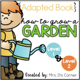 How to Grow a Garden Adapted Books [Level 1 and Level 2] V