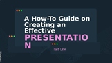 How-to Guide on Creating and Sharing Presentations