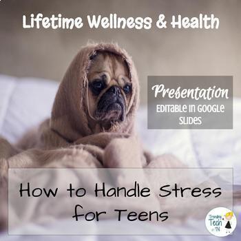 Preview of How to Handle Stress for Teens Presentation & Note Guide - Distance Learning