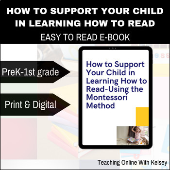 Preview of How to Support Your Child in Learning How to Read, Using the Montessori Method