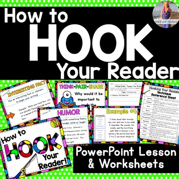 Preview of How to Hook Your Readers -- PowerPoint and Worksheets!!