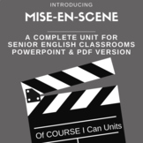 Mise-En-Scene in Film Texts | ELA Analysis Unit | POWERPOI