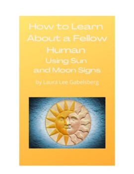 How to Learn About Anyone Using Sun and Moon Signs | TPT