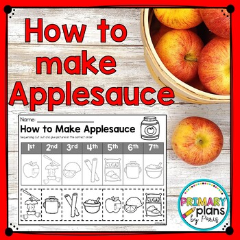 Preview of How to Make Applesauce Sequencing Activity