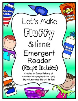 Preview of How to Make Fluffy Slime Emergent Reader
