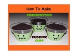How to Make Frankenstein Pudding Cups