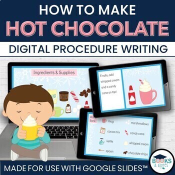 Preview of How to Make Hot Chocolate Procedure Writing - Winter Activity for Google Slides