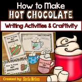 How to Make Hot Chocolate Writing & Student Books Christma