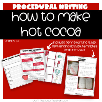 Preview of How to Make Hot Cocoa | Procedural Writing Craftivity Packet | Grades 1-3