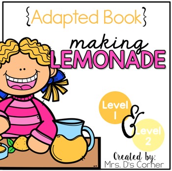 Preview of How to Make Lemonade Adapted Books [Level 1 and Level 2] | Making Lemonade