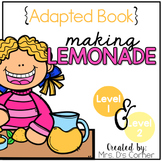 How to Make Lemonade Adapted Books [Level 1 and Level 2] |