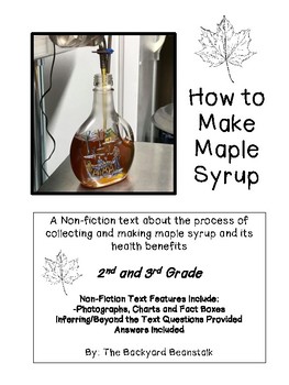 Preview of How to Make Maple Syrup: Non-fiction Reading Passage