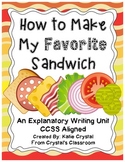 "How to Make My Favorite Sandwich" Common Core Explanatory