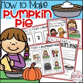 How to Make Pumpkin Pie (Fall Activities First Grade)