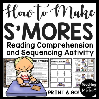 Preview of How to Make S'mores Reading Comprehension Worksheet and Sequencing Smores