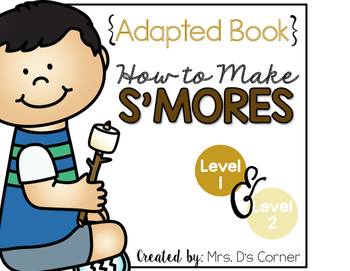 Preview of How to Make Smores [Level 1 and Level 2] Making S'Mores