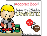 How to Make Spaghetti Adapted Books [Level 1 and Level 2]