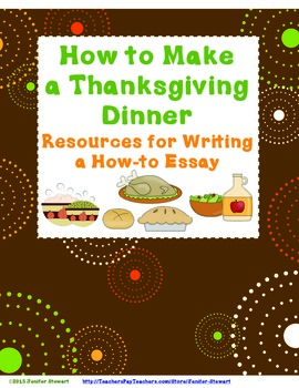 Preview of How to Make Thanksgiving Dinner - How-to Essay Resources