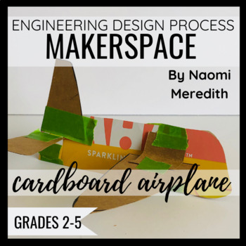 Preview of How to Make a Cardboard Airplane | Makerspace STEM Challenge