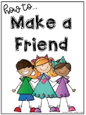 How to Make a Friend Posters and Visuals