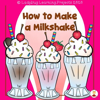 Preview of How to Make a Milkshake - Emergent Reader Set - {Ladybug Learning Projects}