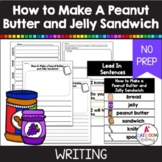 How to Make a Peanut Butter & Jelly Sandwich Procedural Wr