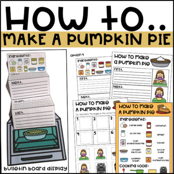 Preview of How to Make a Pumpkin Pie Writing