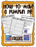How to Make a Pumpkin Pie Writing FREEBIE